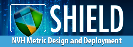 SHIELD - NVH Metric Design and Deployment